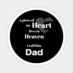 A piece of my heart is in Heaven Magnet